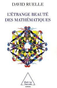 L'étrange beauté des mathématiques