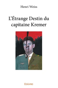 L'Etrange destin du capitain Kremer