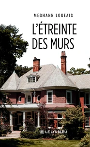 L'étreinte des murs