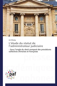 L étude du statut de l administrateur judiciaire