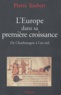 Pierre Toubert - L'Europe dans sa première croissance - De Charlemagne à l'an mil.