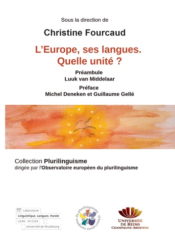Christine Fourcaud - L'Europe, ses langues - Quelle unité ?.