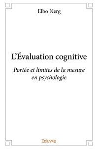 L'Evaluation cognitive