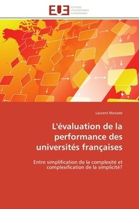 Laurent Meriade - L'évaluation de la performance des universités françaises.