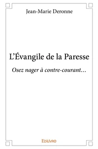 L'Évangile de la Paresse