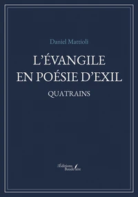 L'Evangile en poésie d'exil