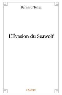 L'Évasion du Seawolf