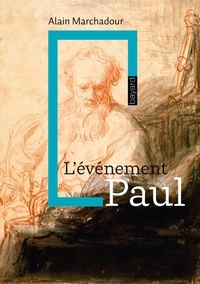 Alain Marchadour - L'événement Paul.