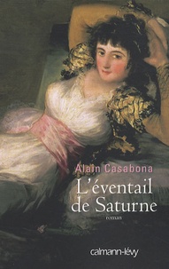 Alain Casabona - L'éventail de Saturne.