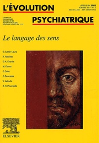 Jacques Arveiller - L'évolution psychiatrique Volume 68 N° 2 Avril : Le Langage des sens.