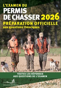 L'Examen du permis de chasser