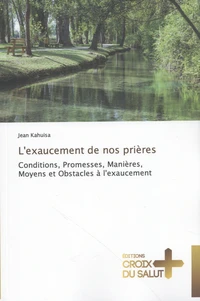 L'exaucement de nos prières