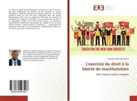 L'exercice du droit à la liberté de manifestation