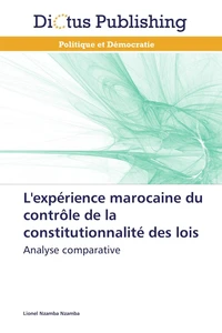L'expérience marocaine du contrôle de la constitutionnalité des lois