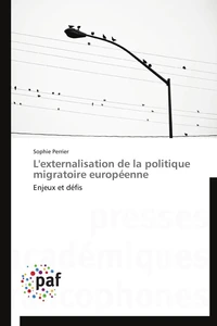 L'externalisation de la politique migratoire européenne