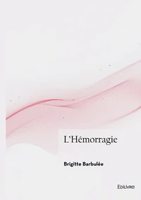 L'Hémorragie