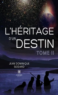 L'héritage d'un destin