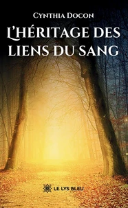 L'héritage des liens du sang