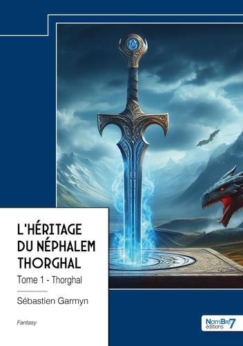 L'héritage du Néphalem Thorghal Tome 1 Thorghal