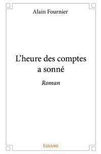 L'heure des comptes a sonné