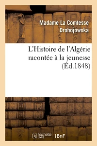 L'Histoire de l'Algérie racontée à la jeunesse