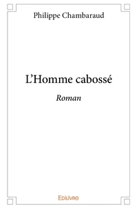 L'Homme cabossé