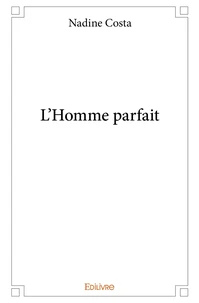 L'Homme parfait