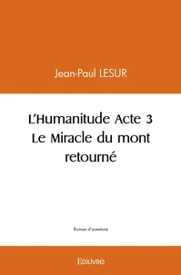 Le miracle du mont retourné