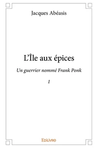 L'Île aux épices - Tome 1