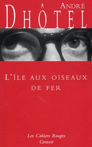 L'île aux oiseaux de fer