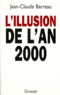 Jean-Claude Barreau - L'illusion de l'an 2000.