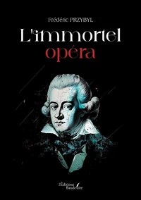 L'immortel opéra