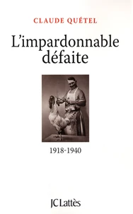 L'impardonnable défaite