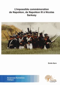 L'impossible commémoration de Napoléon