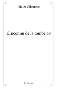 L'Inconnu de la tombe 68