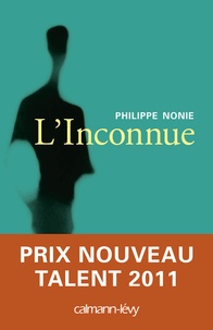 Philippe Nonie - L'inconnue.