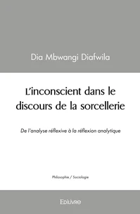 L'inconscient dans le discours de la sorcellerie