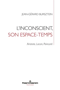 L'inconscient, son espace-temps