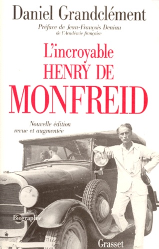 L'incroyable Henry de Monfreid