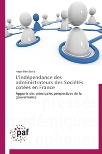 Hazar Ben Barka - L'indépendance des administrateurs des sociétés cotées en France.