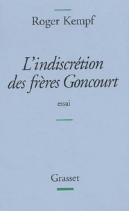 L'indiscrétion des frères Goncourt