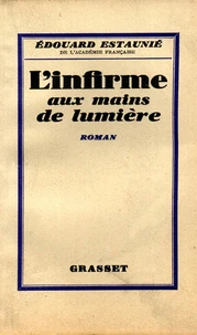 L'infirme aux mains de lumière