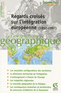 Regards croisés sur l'intégration européenne (1957-2007)