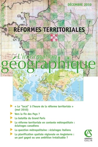 Frédéric Santamaria - L'information géographique N° 74, Décembre 2010 : Réformes territoriales.
