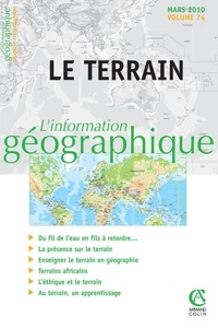 Nathalie Jouven - L'information géographique N° 74, Mars 2010 : Le terrain.