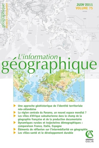 Anne Collin Delavaud et Catherine Fournet-Guérin - L'information géographique N° 75, Juin 2011 : .