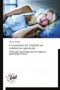  Delabre-p - L'insomnie de l'adulte en médecine générale.