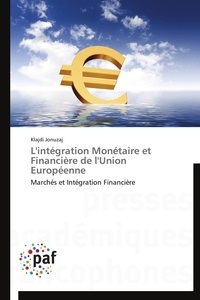  Jonuzaj-k - L'intégration monétaire et financière de l'union européenne.