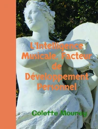 L'intelligence musicale, facteur de développement personnel