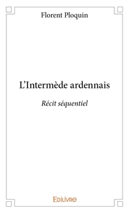 L'Intermède ardennais